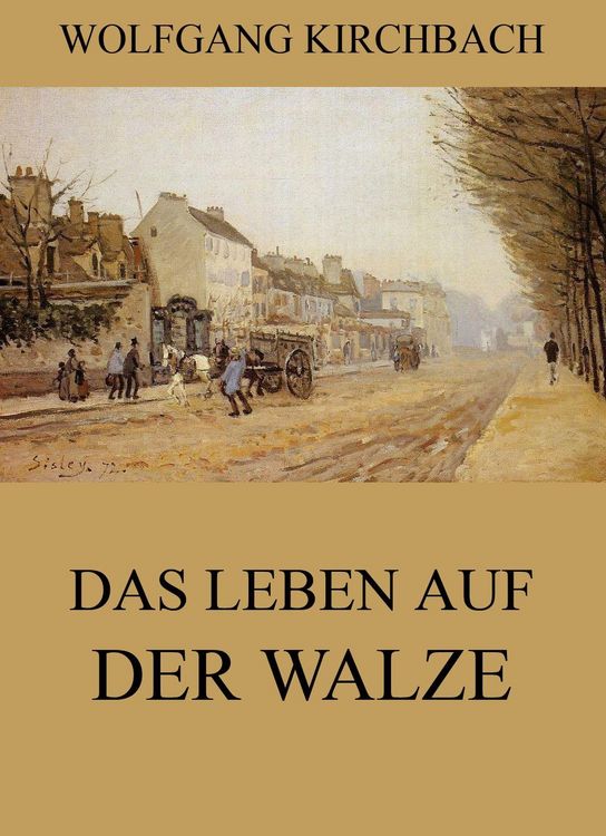 Produktbild: Das Leben auf der Walze