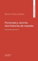 Produktbild: Fortunata y Jacinta: dos historias de casadas