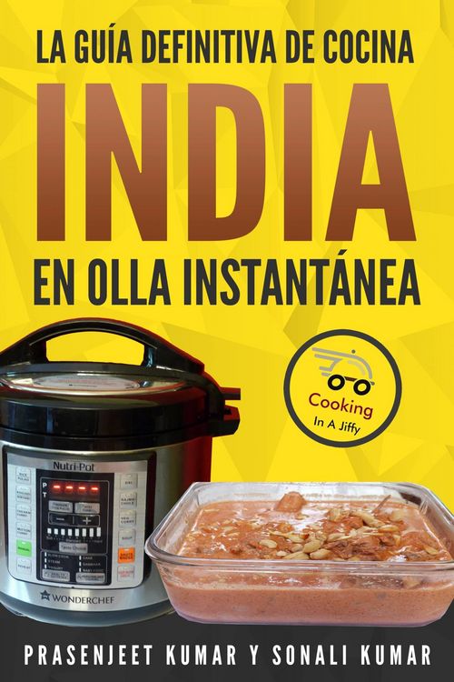Produktbild: La gu&iacute;a definitiva de cocina india en olla instant&aacute;nea