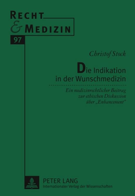 Produktbild: Die Indikation in der Wunschmedizin