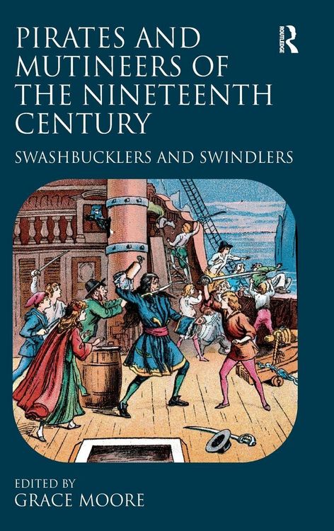 Produktbild: Pirates and Mutineers of the Nineteenth Century