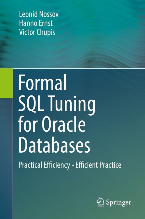 Produktbild: Formal SQL Tuning for Oracle Databases
