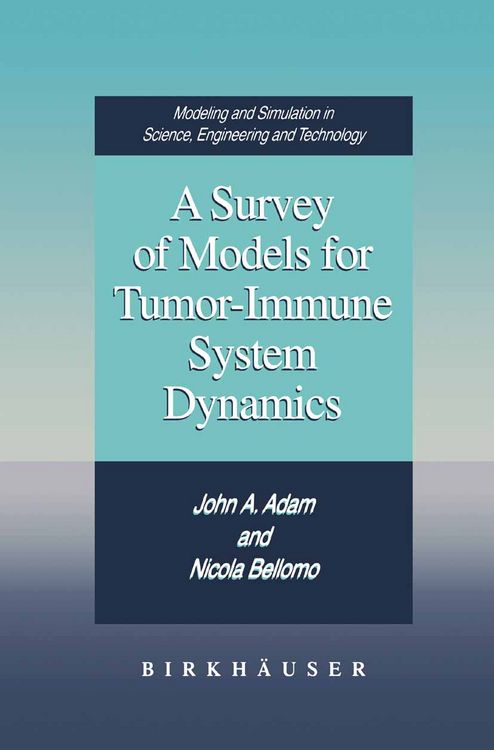 Produktbild: A Survey of Models for Tumor-Immune System Dynamics