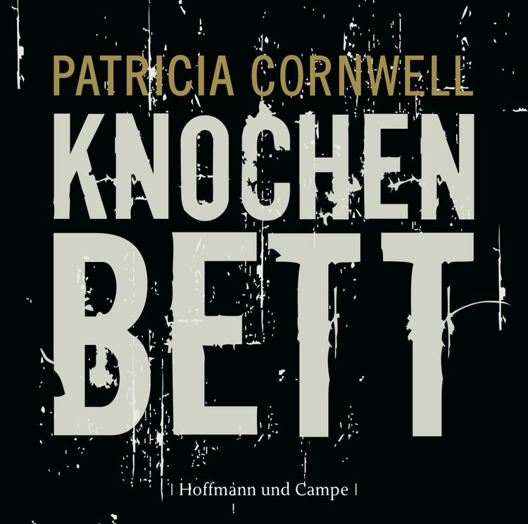 Bild vom Artikel Knochenbett / Kay Scarpetta Bd.20 vom Autor Patricia Cornwell