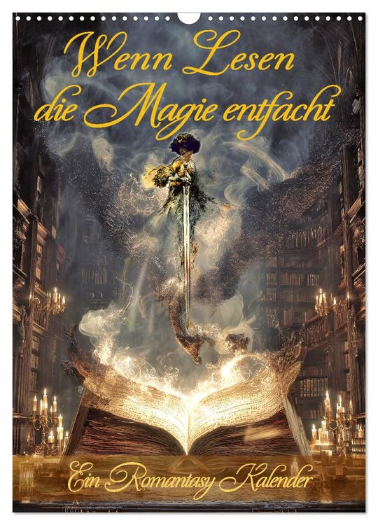 Produktbild: Wenn Lesen die Magie entfacht (Wandkalender 2026 DIN A3 hoch), CALVENDO Monatskalender