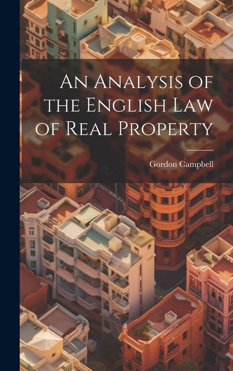 Produktbild: An Analysis of the English Law of Real Property