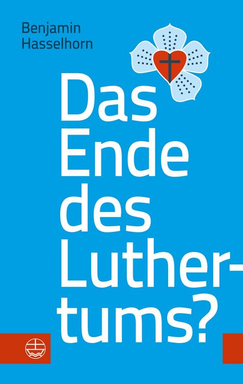 Produktbild: Das Ende des Luthertums?