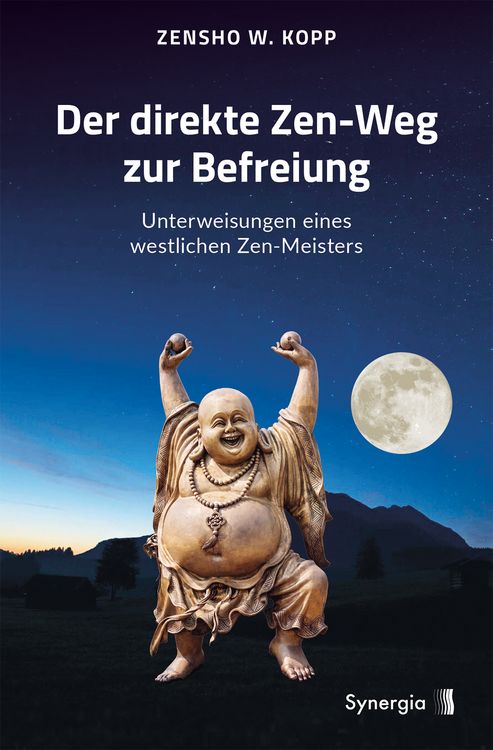 Produktbild: Der direkte Zen Weg zur Befreiung