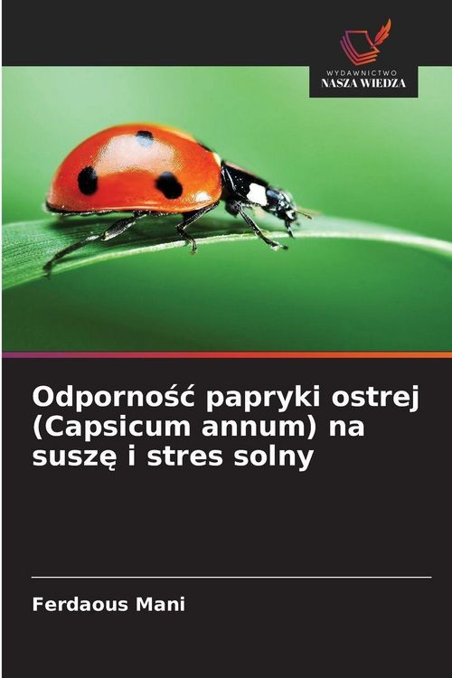 Produktbild: Odporno&iquest;&iquest; papryki ostrej (Capsicum annum) na susz&iquest; i stres solny