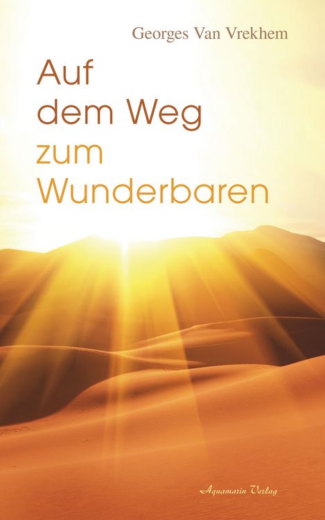 Produktbild: Auf dem Weg zum Wunderbaren