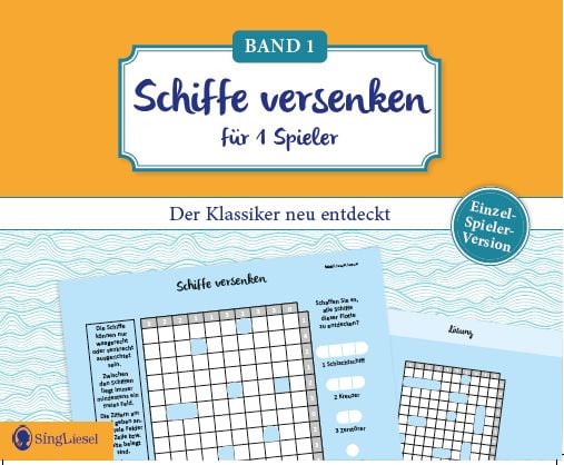 Produktbild: Schiffe versenken. Jetzt ohne Gegner alleine spielen. Der Spiele-Klassiker als Einzel-Spieler-Version. Ged&auml;chtnistraining und Logik-Spiel f&uuml;r stundenlangen R&auml;tsel-Spa&szlig;. R&auml;tsel-Block im XXL-Format