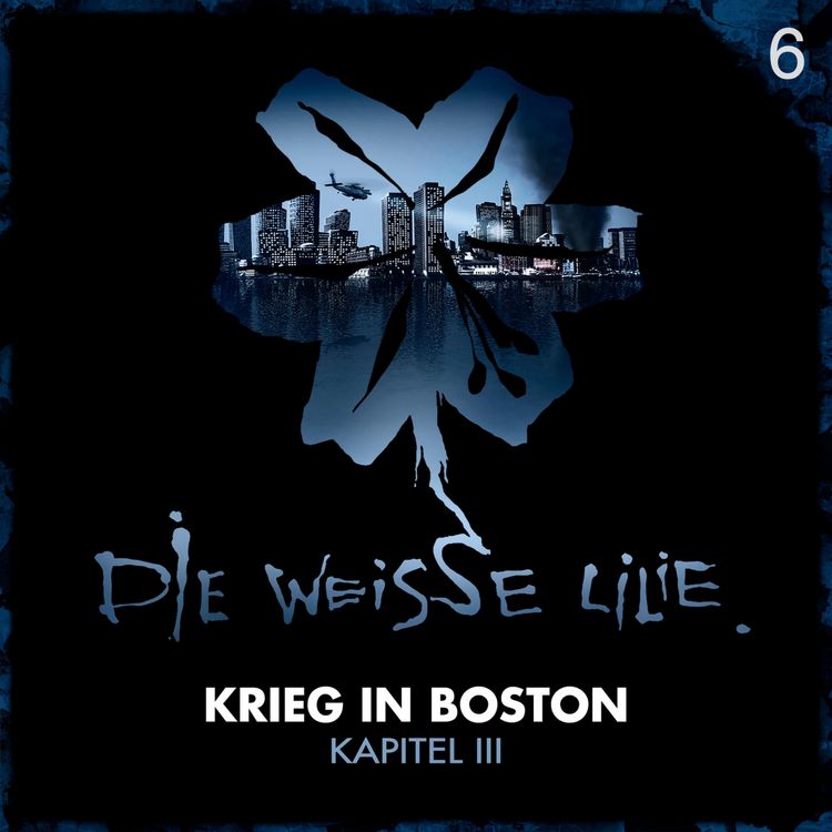 Produktbild: 06: Krieg in Boston - Kapitel III