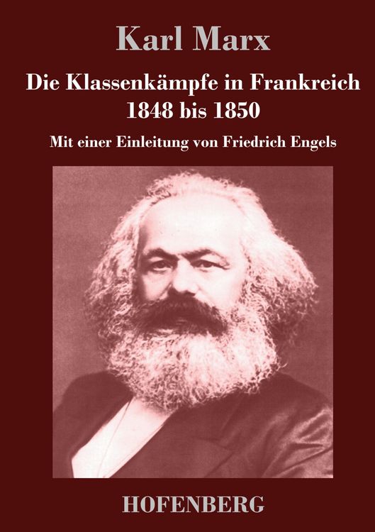 Produktbild: Die Klassenk&auml;mpfe in Frankreich 1848 bis 1850