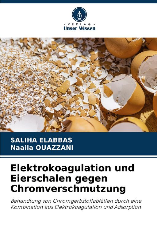Produktbild: Elektrokoagulation und Eierschalen gegen Chromverschmutzung