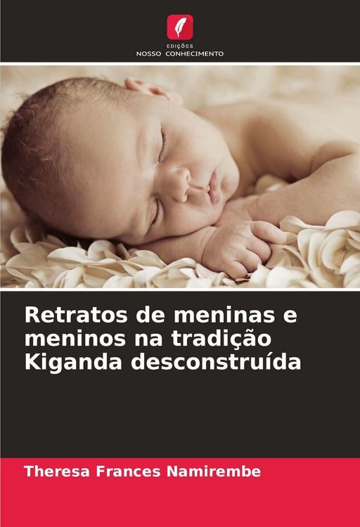 Produktbild: Retratos de meninas e meninos na tradi&ccedil;&atilde;o Kiganda desconstru&iacute;da