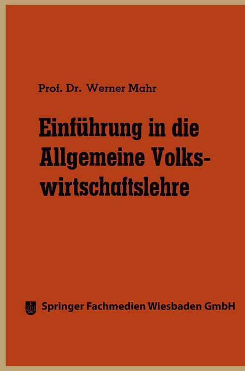 Produktbild: Einf&uuml;hrung in die Allgemeine Volkswirtschaftslehre