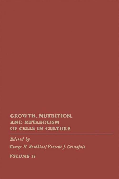Produktbild: Growth, Nutrition, and Metabolism of Cells In Culture V2
