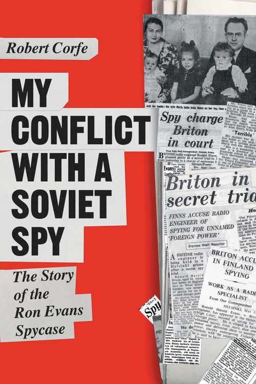 Produktbild: My Conflict With A Soviet Spy