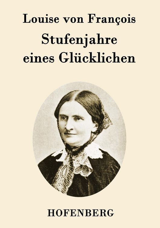 Produktbild: Stufenjahre eines Gl&uuml;cklichen