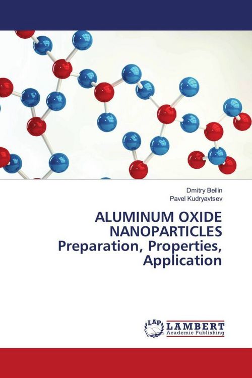 Produktbild: ALUMINUM OXIDE NANOPARTICLES Preparation, Properties, Application