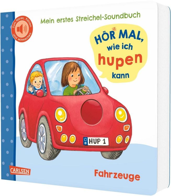 Produktbild: H&ouml;r mal, wie ich hupen kann (Mein erstes Streichel-Soundbuch 6)