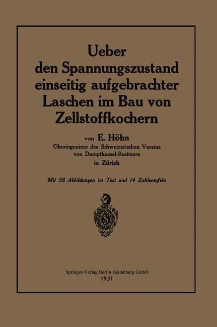 Produktbild: Ueber den Spannungszustand einseitig aufgebrachter Laschen im Bau von Zellstoffkochern