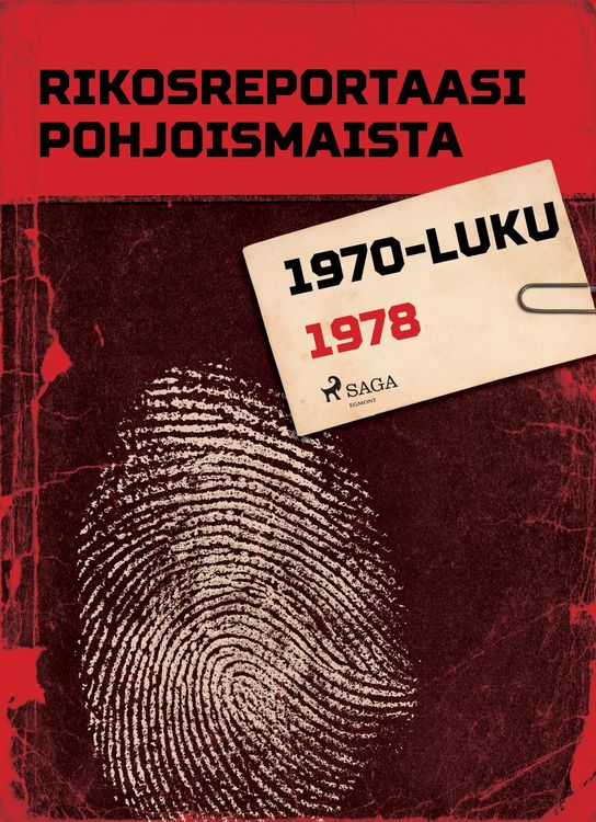 Produktbild: Rikosreportaasi Pohjoismaista 1978