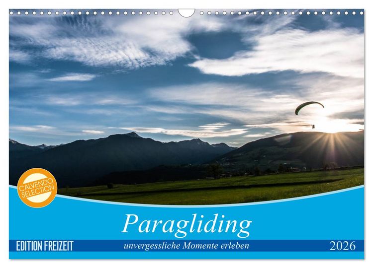 Produktbild: Paragliding - unvergessliche Momente erleben (Wandkalender 2026 DIN A3 quer), CALVENDO Monatskalender