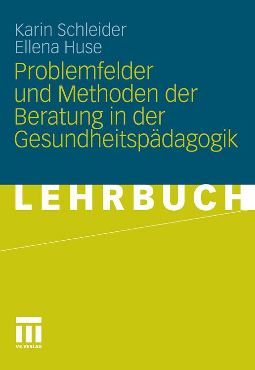 Produktbild: Problemfelder und Methoden der Beratung in der Gesundheitsp&auml;dagogik