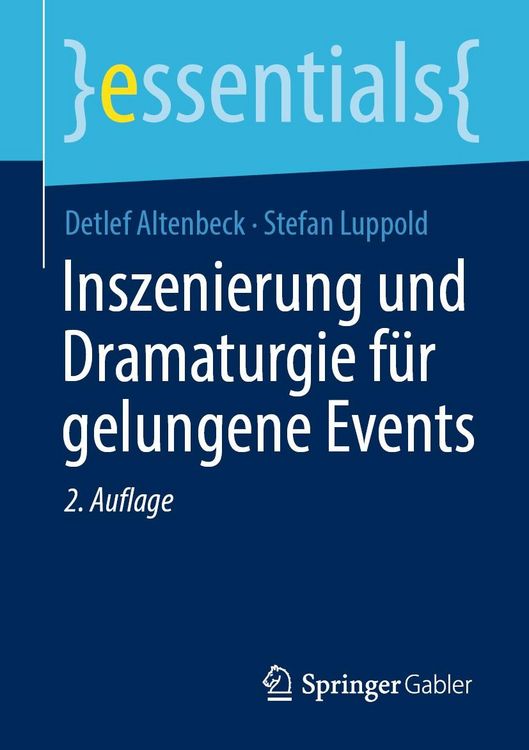 Produktbild: Inszenierung und Dramaturgie f&uuml;r gelungene Events