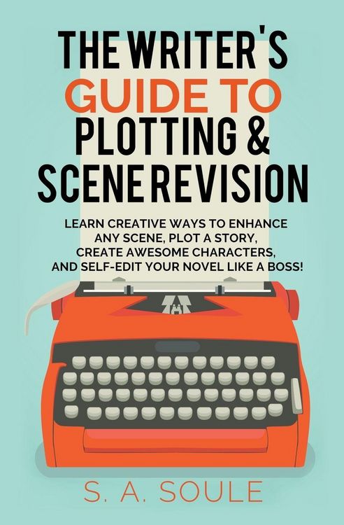 Produktbild: The Writer's Guide to Plotting and Scene Revision