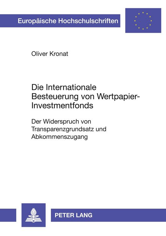 Produktbild: Die Internationale Besteuerung von Wertpapier-Investmentfonds