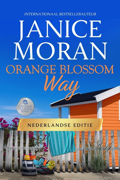 Produktbild: Orange Blossom Way: Nederlandse (Crown Island Nederlandse, #3)