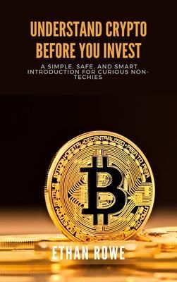 Produktbild: Understand Crypto Before You Invest
