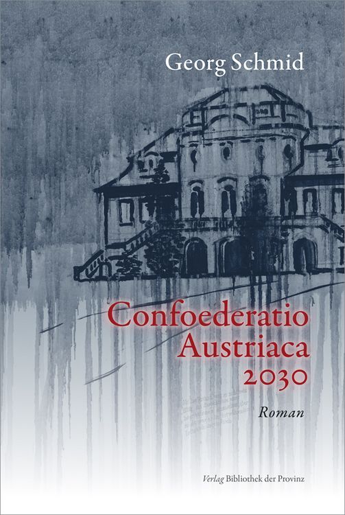 Produktbild: Confoederatio Austriaca 2030