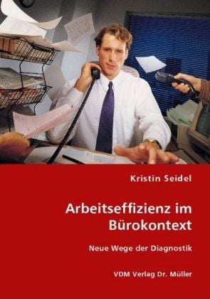 Produktbild: Seidel, K: Arbeitseffizienz im B&uuml;rokontext