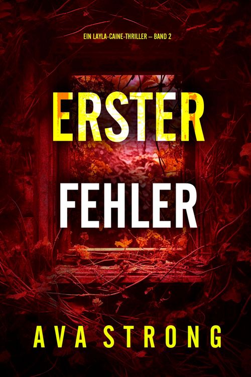 Produktbild: Erster Fehler (Ein Layla-Caine-Thriller - Band 2)