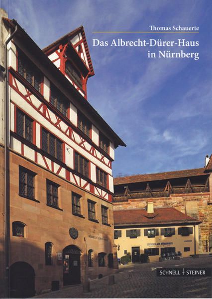 Produktbild: Das Albrecht-D&uuml;rer-Haus in N&uuml;rnberg