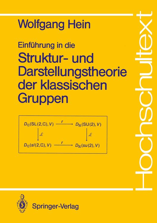 Produktbild: Einf&uuml;hrung in die Struktur- und Darstellungstheorie der klassischen Gruppen