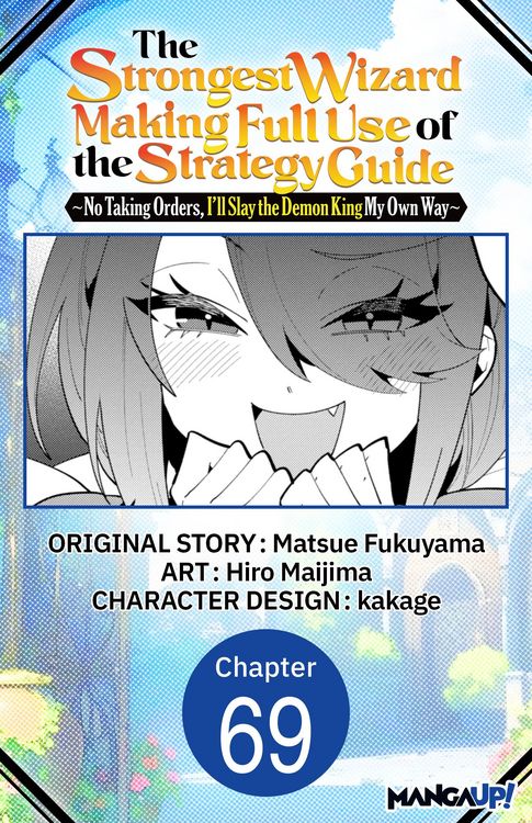 Produktbild: The Strongest Wizard Making Full Use of the Strategy Guide -No Taking Orders, I'll Slay the Demon King My Own Way- #069