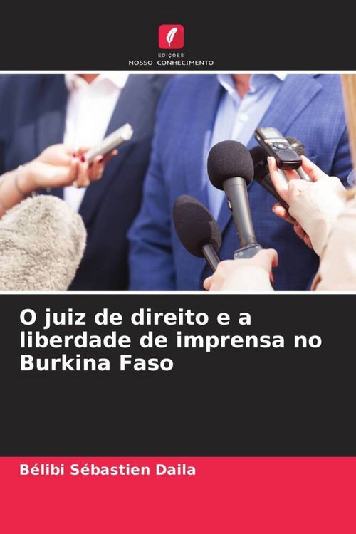 Produktbild: O juiz de direito e a liberdade de imprensa no Burkina Faso