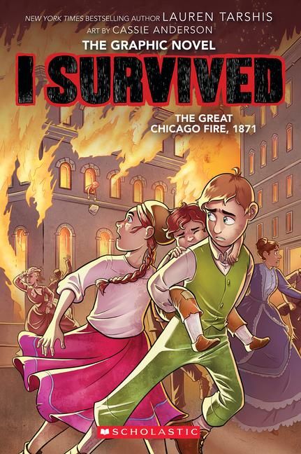 Produktbild: I Survived the Great Chicago Fire, 1871 (I Survived Graphic Novel #7)