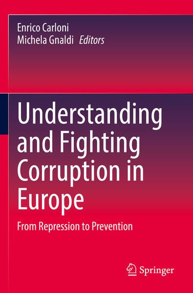 Produktbild: Understanding and Fighting Corruption in Europe