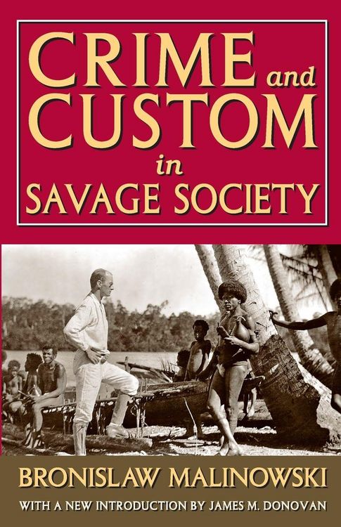 Produktbild: Crime and Custom in Savage Society