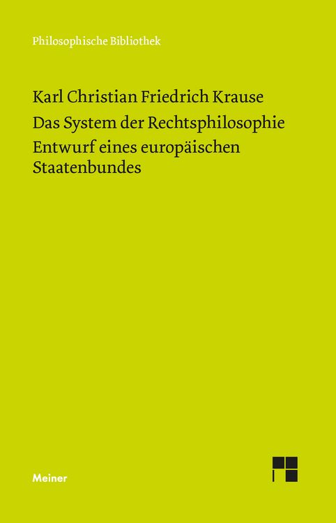 Produktbild: Das System der Rechtsphilosophie. Entwurf eines europ&auml;ischen Staatenbundes