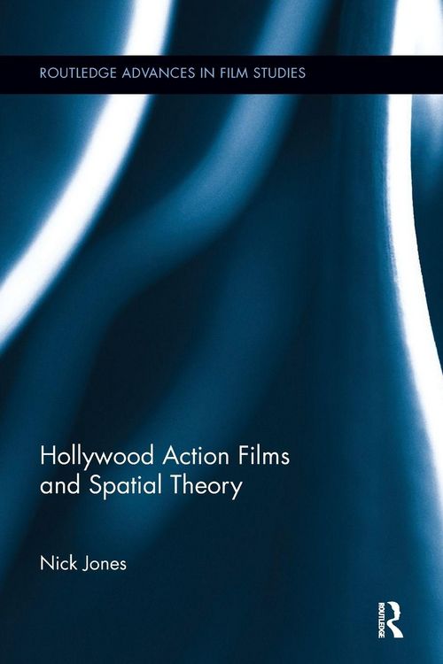 Produktbild: Hollywood Action Films and Spatial Theory