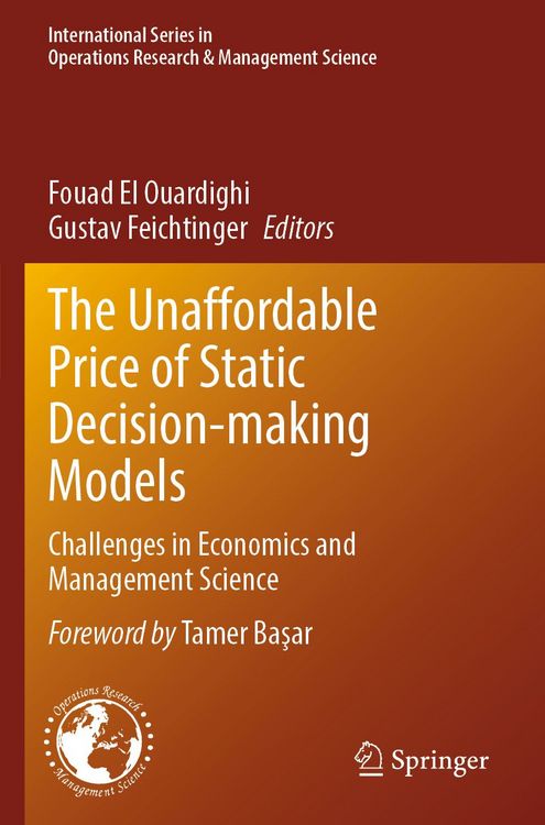 Produktbild: The Unaffordable Price of Static Decision-making Models