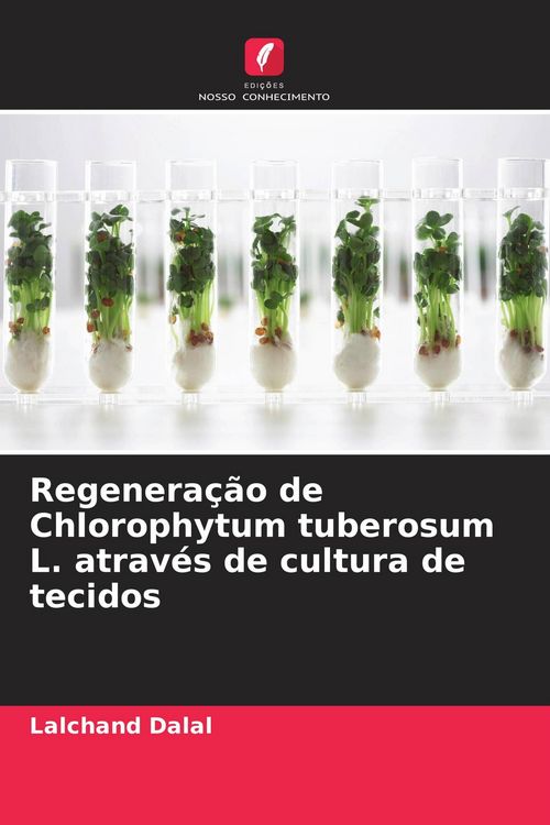 Produktbild: Regenera&ccedil;&atilde;o de Chlorophytum tuberosum L. atrav&eacute;s de cultura de tecidos
