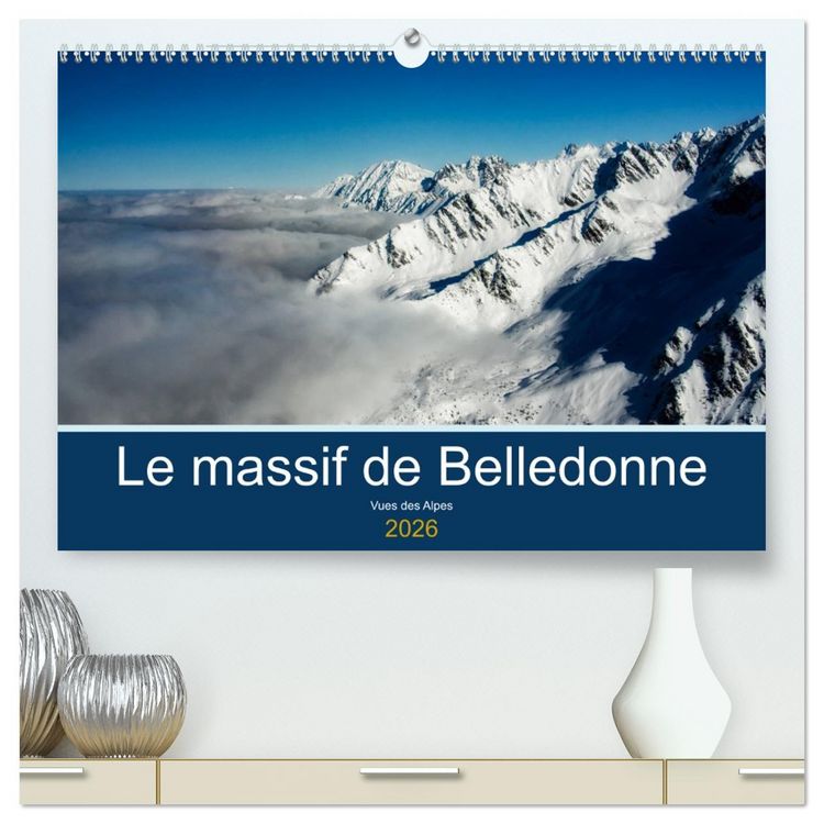 Produktbild: Le massif de Belledonne, vues sur les Alpes (Calendrier mural 2026 DIN A2 vertical) calendrier de bureau