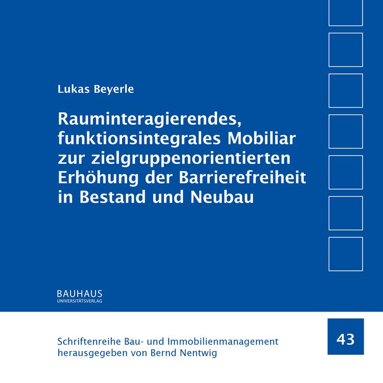 Produktbild: Rauminteragierendes, funktionsintegrales Mobiliar zur zielgruppenorientierten Erh&ouml;hung der Barrierefreiheit in Bestand und Neubau